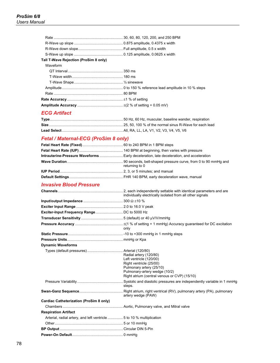 Ecg artifact, Fetal / maternal-ecg (prosim 8 only), Invasive blood pressure | Fluke Biomedical ProSim 6 User Manual | Page 90 / 102