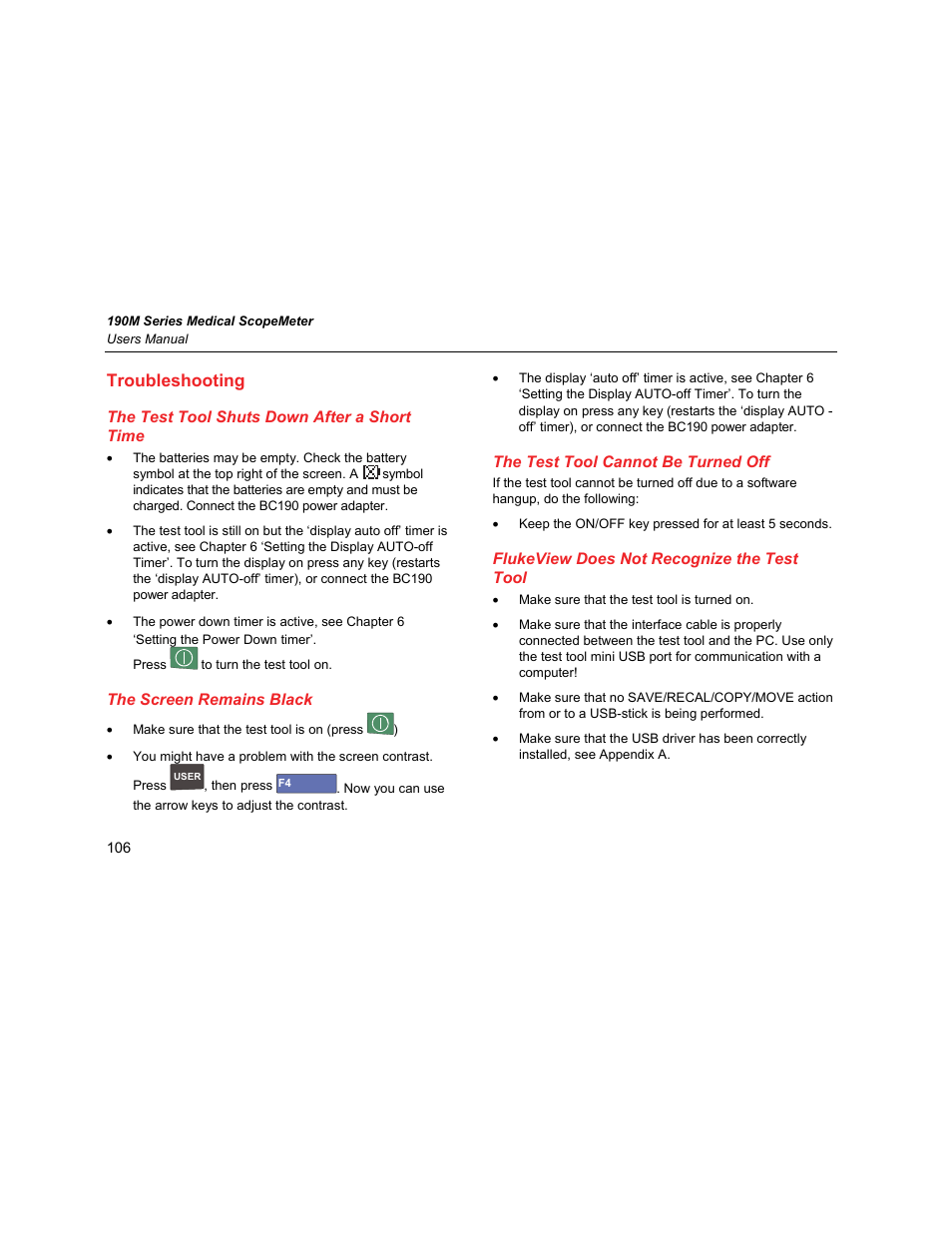 Troubleshooting, The test tool shuts down after a short time, The screen remains black | The test tool cannot be turned off, Flukeview does not recognize the test tool | Fluke Biomedical 190M User Manual | Page 116 / 160