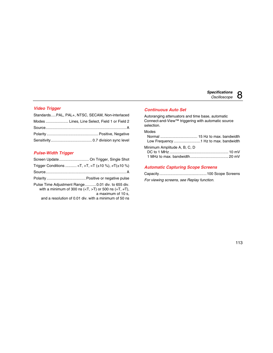 Video trigger, Pulse-width trigger, Continuous auto set | Automatic capturing scope screens | Fluke Biomedical 190M User Manual | Page 123 / 160