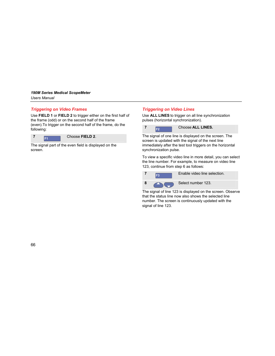 Triggering on video frames, Triggering on video lines | Fluke Biomedical 190M User Manual | Page 76 / 160