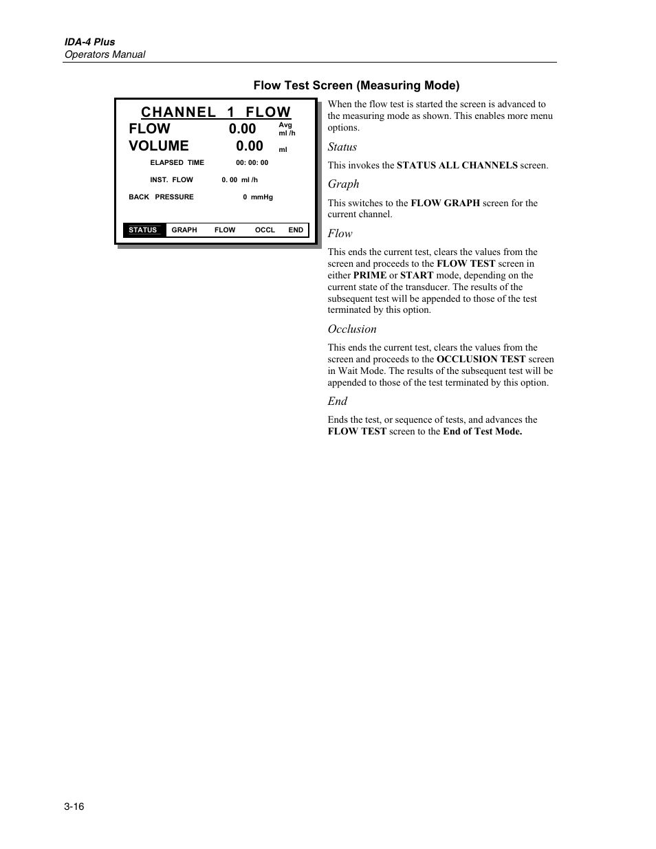 Flow test screen (measuring mode), Channel 1 flow flow, Volume 0.00 | Fluke Biomedical IDA-4 Plus User Manual | Page 38 / 74