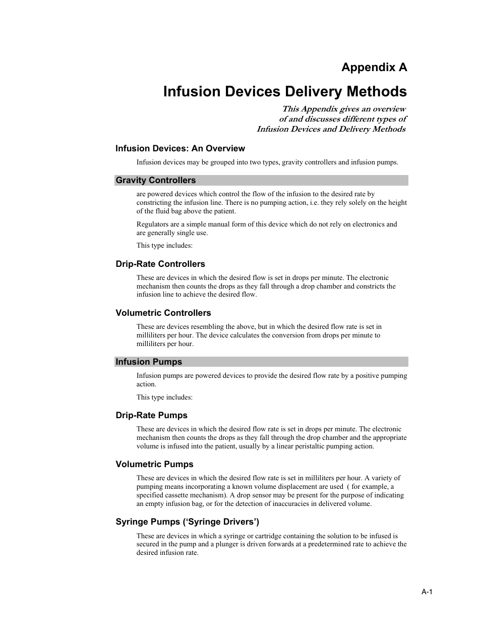 Appendices, A. infusion devices delivery methods, Infusion devices: an overview | Gravity controllers, Drip-rate controllers, Volumetric controllers, Infusion pumps, Drip-rate pumps, Volumetric pumps, Syringe pumps (‚syringe drivers™) | Fluke Biomedical IDA-4 Plus User Manual | Page 61 / 74