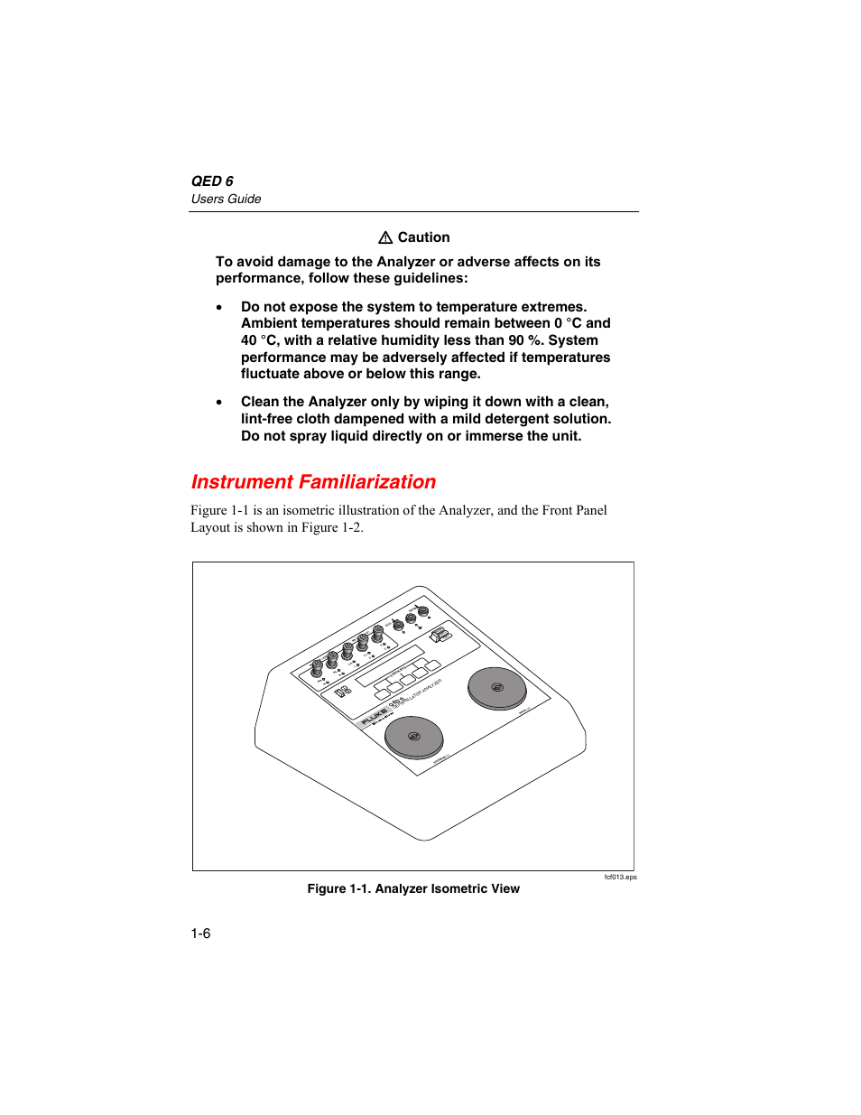 Instrument familiarization, Qed 6, Users guide | Figure 1-1. analyzer isometric view | Fluke Biomedical QED 6 User Manual | Page 18 / 72