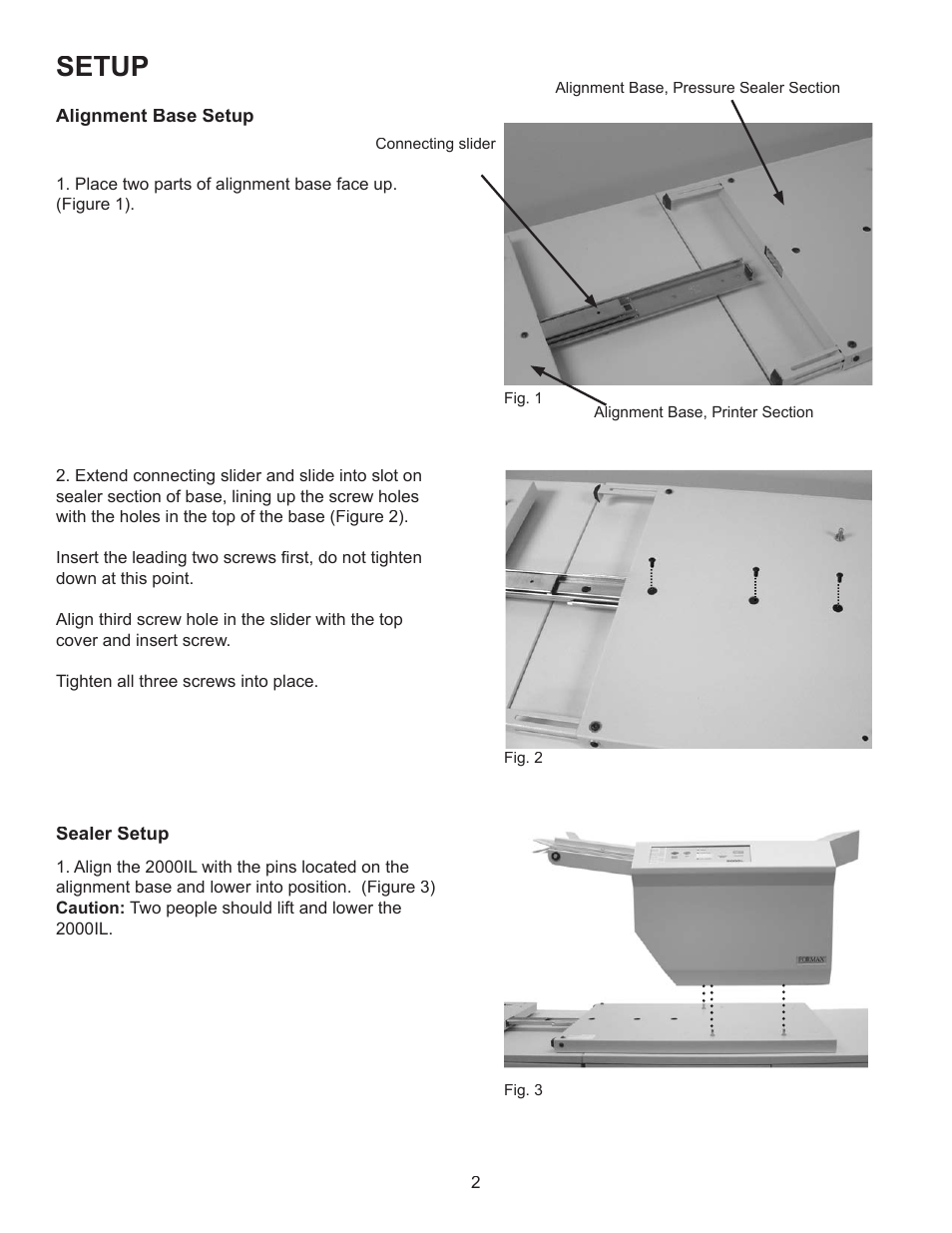 Setup | Formax FD 2000IL System User Manual | Page 6 / 19