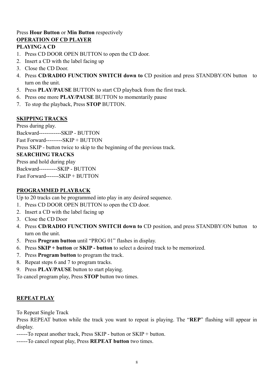 Operation of cd player, Playing a cd, Skipping tracks | Searching tracks, Programmed playback, Repeat play | Curtis RCD544 User Manual | Page 8 / 10