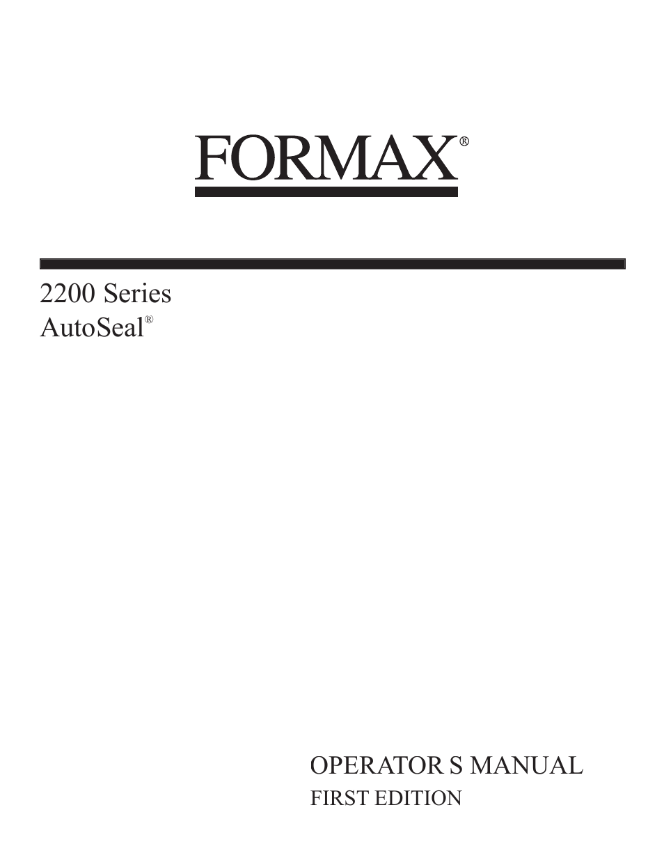 Formax 2200 Series User Manual | 103 pages