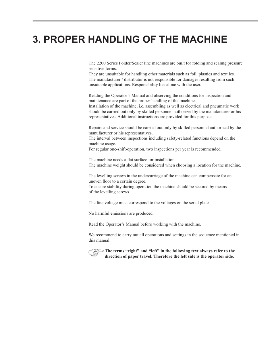 Proper handling of the machine | Formax 2200 Series User Manual | Page 7 / 103