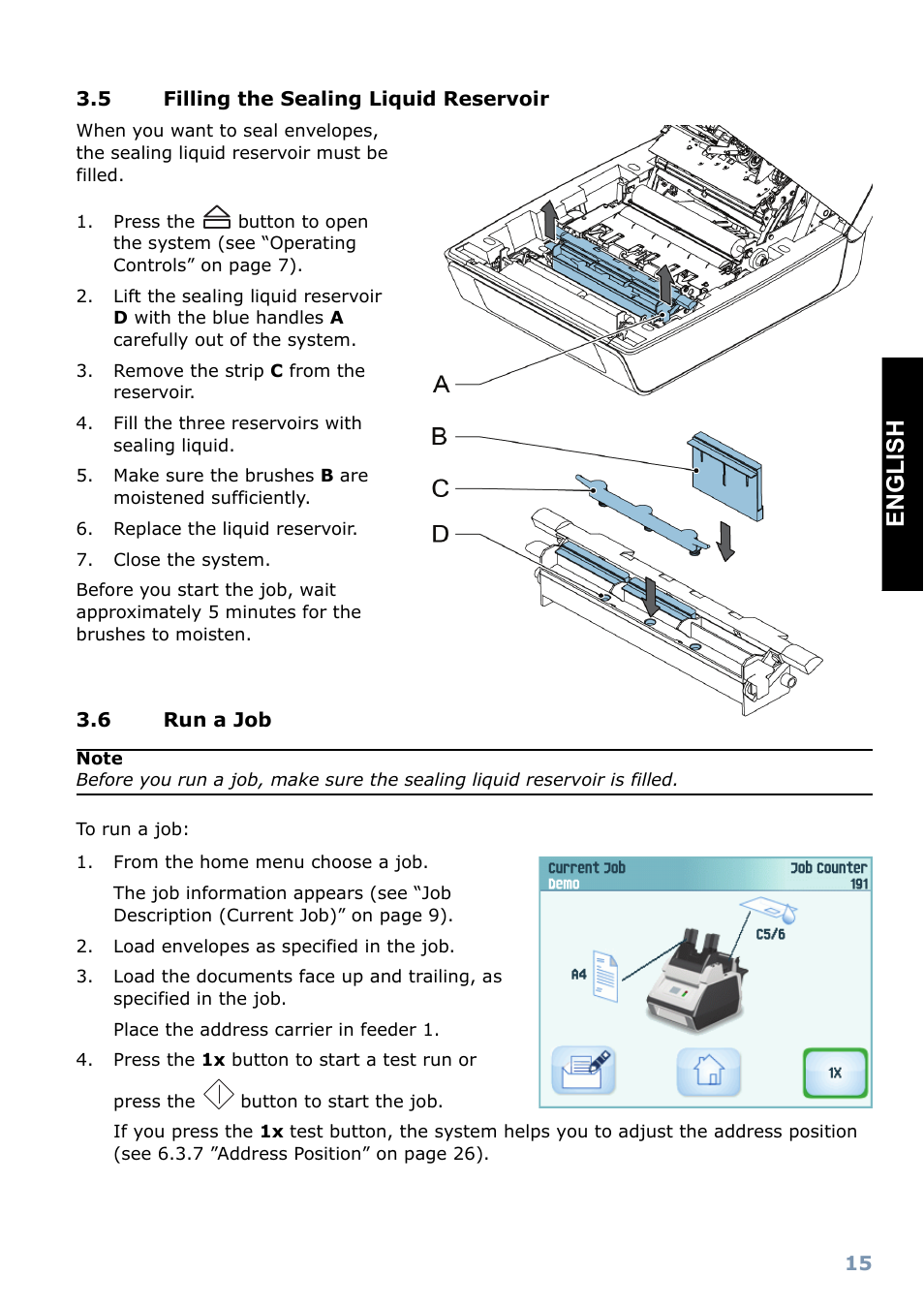 Filling the sealing liquid reservoir, Run a job, Englis h | Formax FD 6102 User Manual | Page 16 / 35