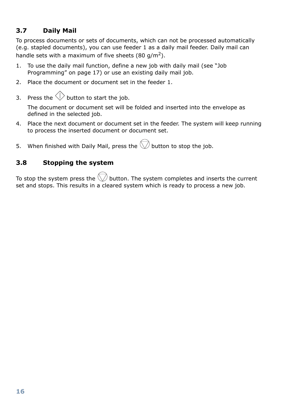 Daily mail, Stopping the system | Formax FD 6102 User Manual | Page 17 / 35