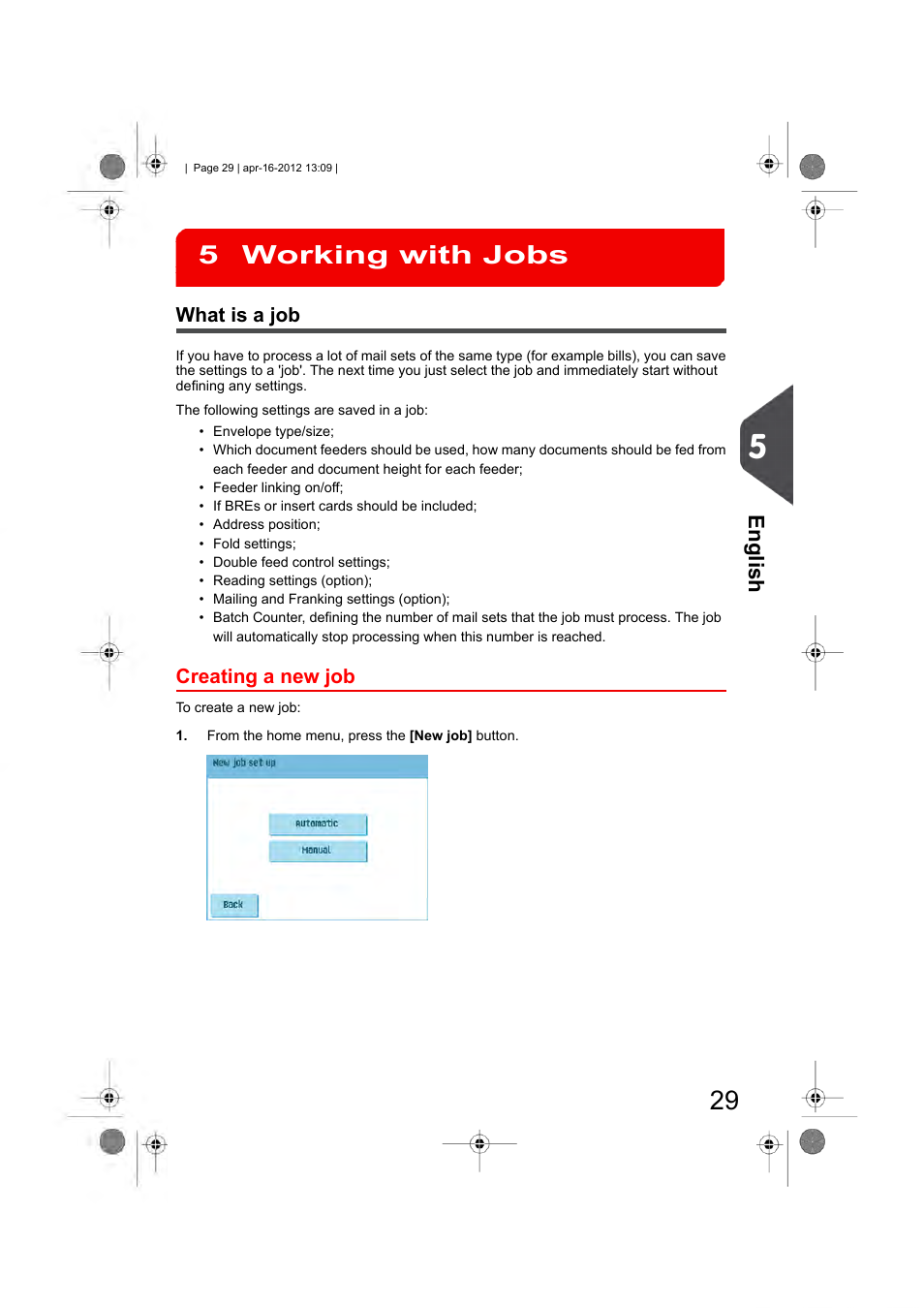 Working with jobs, What is a job, Creating a new job | Working with jobs 5, English | Formax 6204 Series User Manual | Page 34 / 90