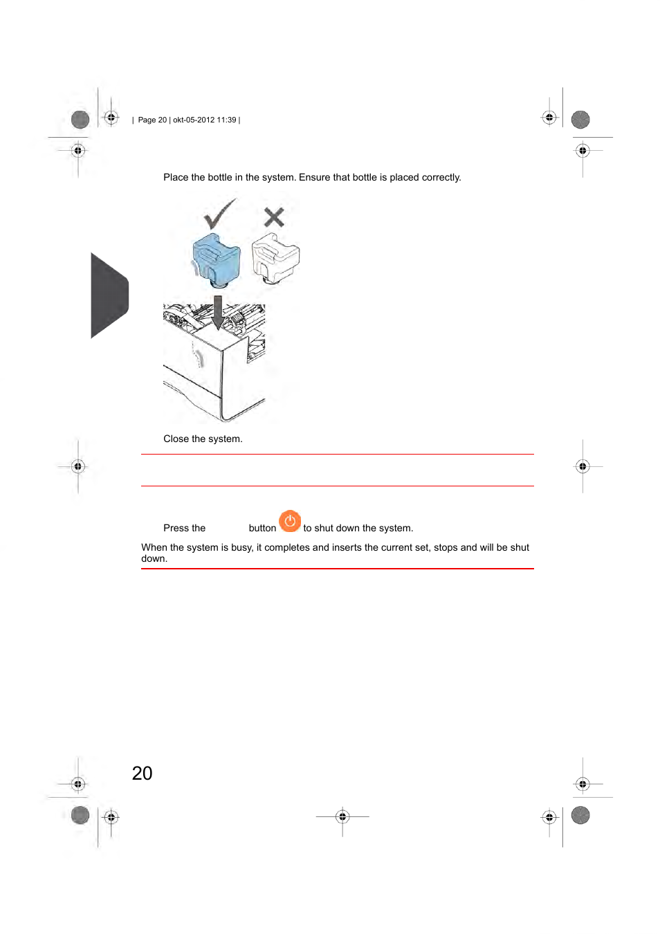 Shut down the system, English | Formax 6206 Series User Manual | Page 25 / 85