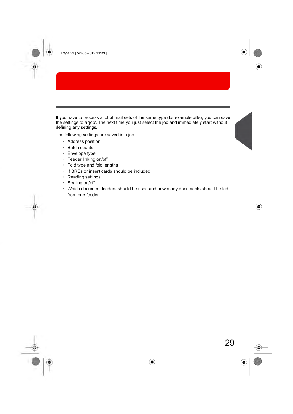 Working with jobs, What is a job, Working with jobs 4 | Formax 6206 Series User Manual | Page 34 / 85