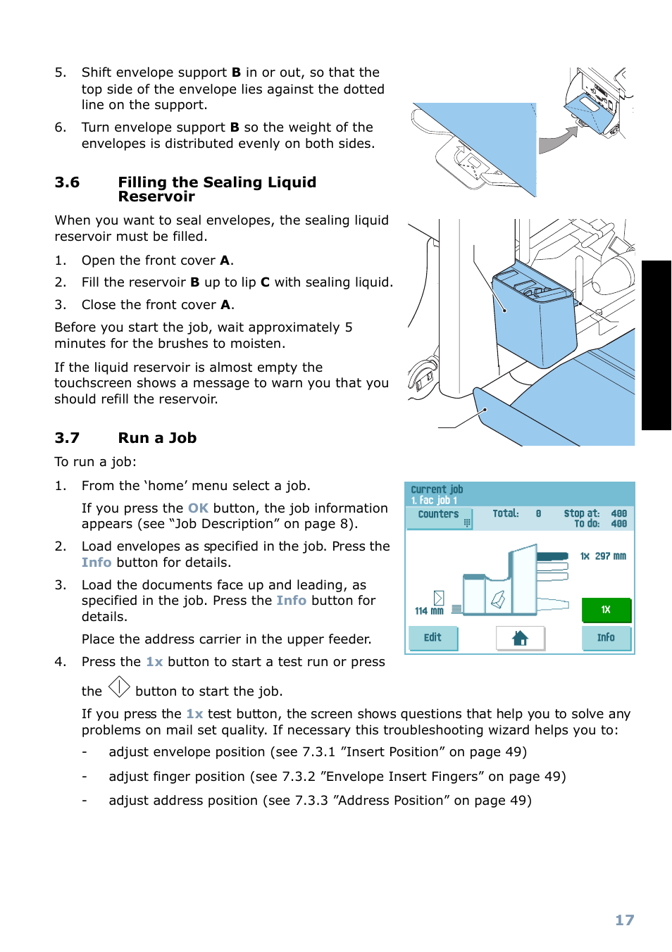 6 filling the sealing liquid reservoir, 7 run a job, Using an automatic job | Daily mail, Englis h, Ac b | Formax 6304 Series User Manual | Page 19 / 64