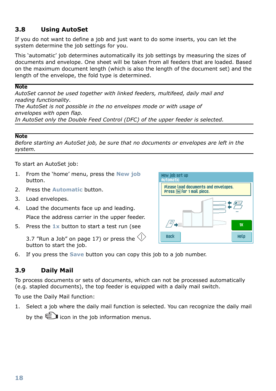 8 using an automatic job (fill & start), 9 daily mail, Stopping the system | Job programming, 8 ”using an | Formax 6304 Series User Manual | Page 20 / 64