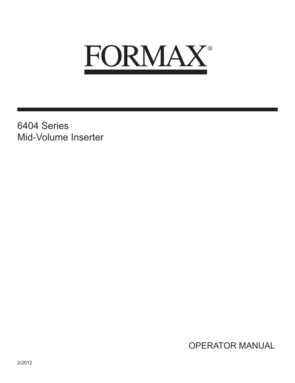 Formax 6404 Series User Manual | 122 pages