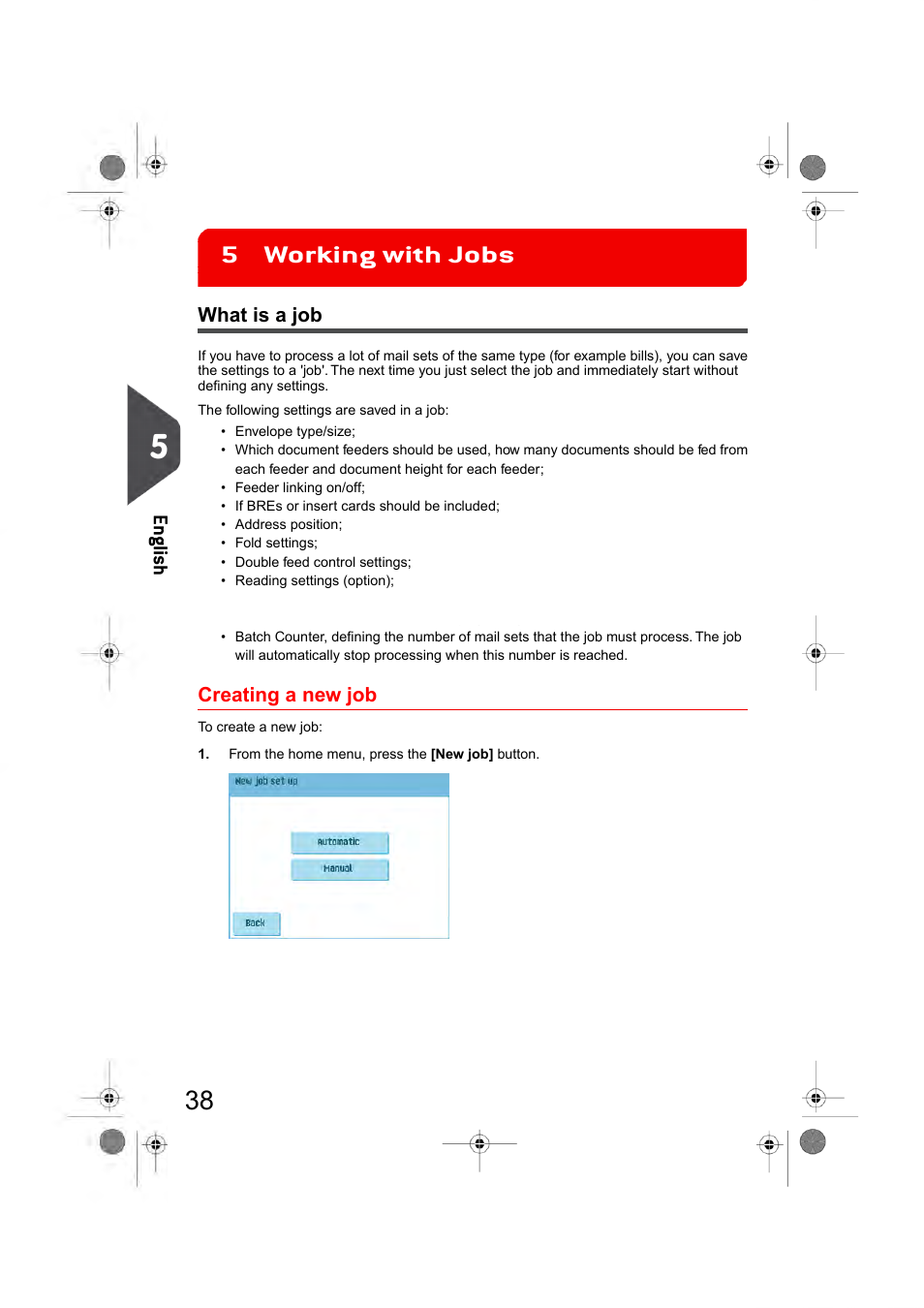 Working with jobs, What is a job, Creating a new job | Set (see, Working with jobs 5, En glish | Formax 6404 Series User Manual | Page 45 / 122