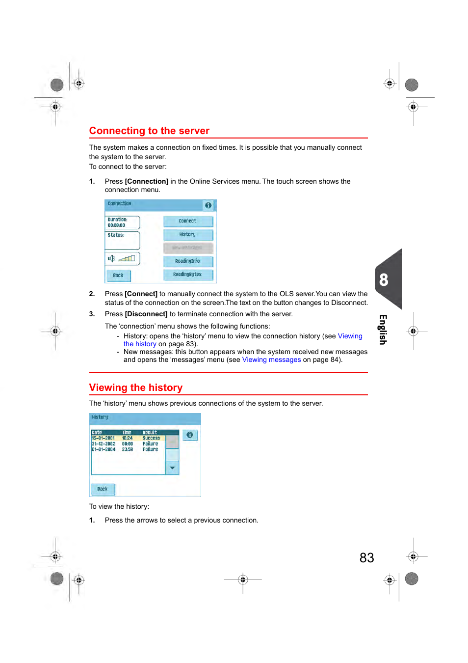 Connecting to the server, Viewing the history, En glish | Formax 6404 Series User Manual | Page 90 / 122