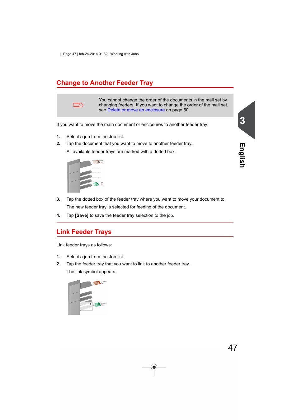 Change to another feeder tray, Link feeder trays, Change to an other feeder tray | English | Formax 6606 Series User Manual | Page 51 / 159