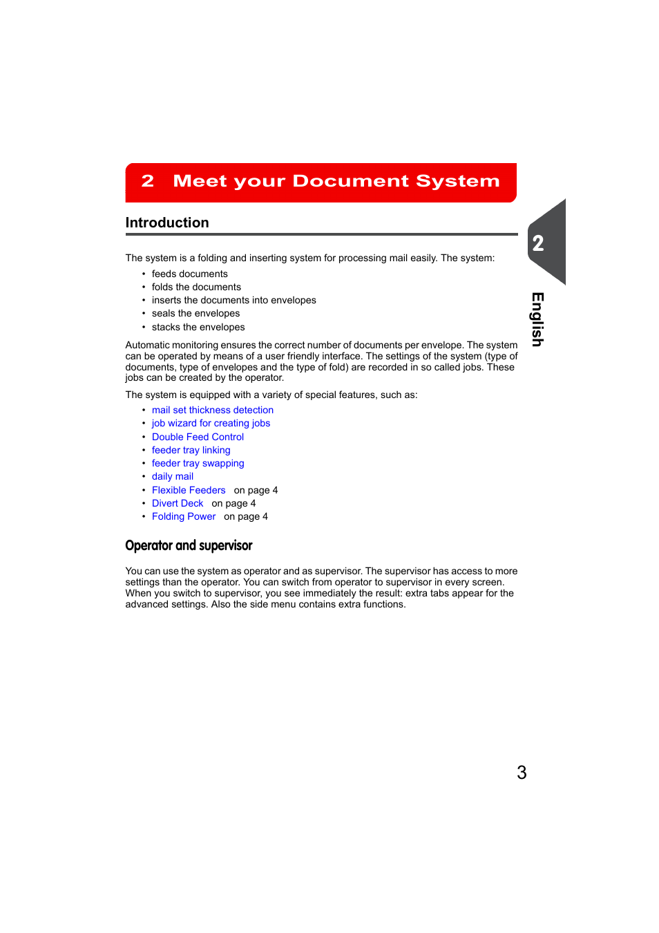 Meet your document system, Introduction, Meet your document system 2 | English, Operator and supervisor | Formax 6606 Series User Manual | Page 7 / 159