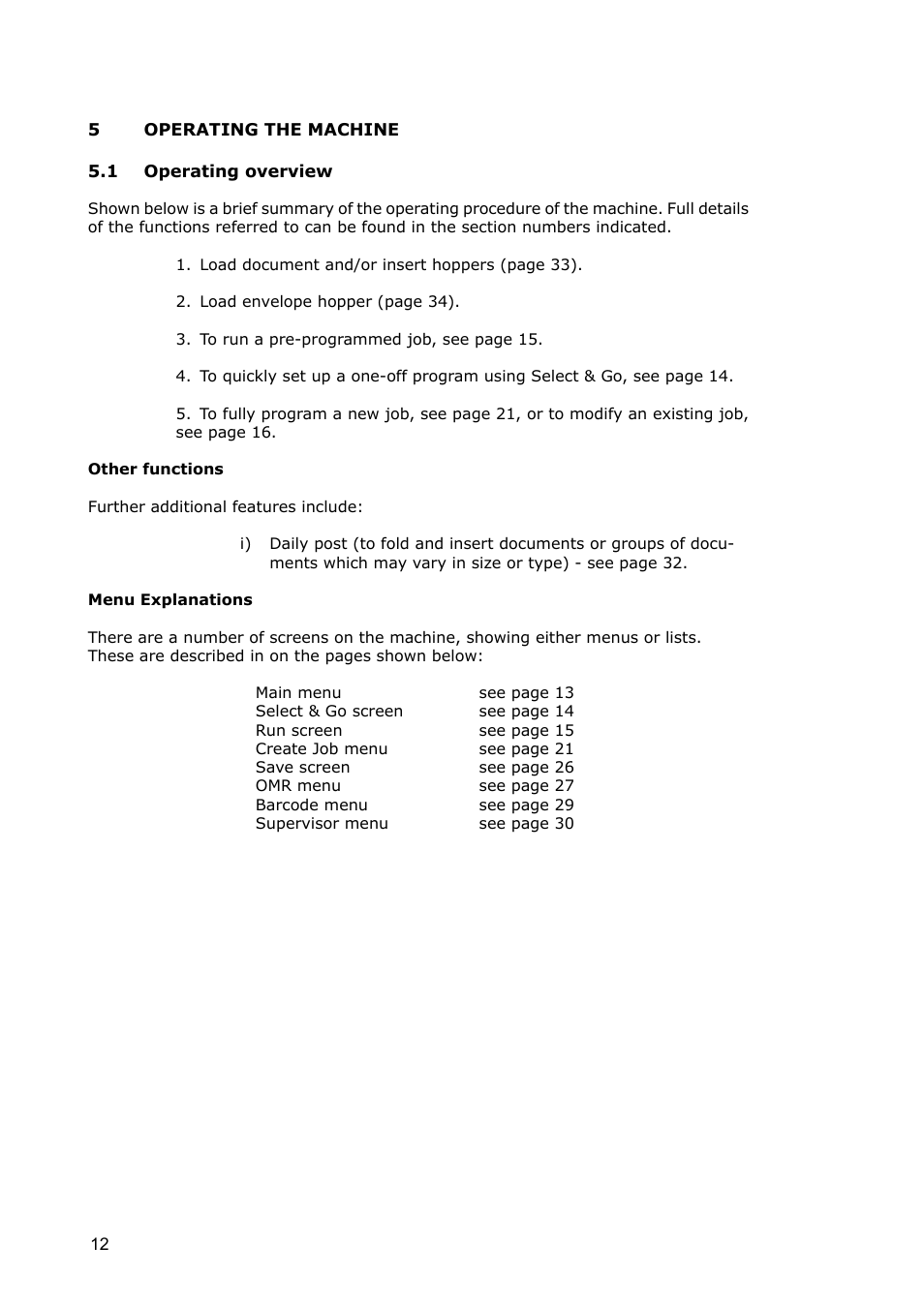 Operating the machine, 1 operating overview | Formax 7100 Series User Manual | Page 13 / 47