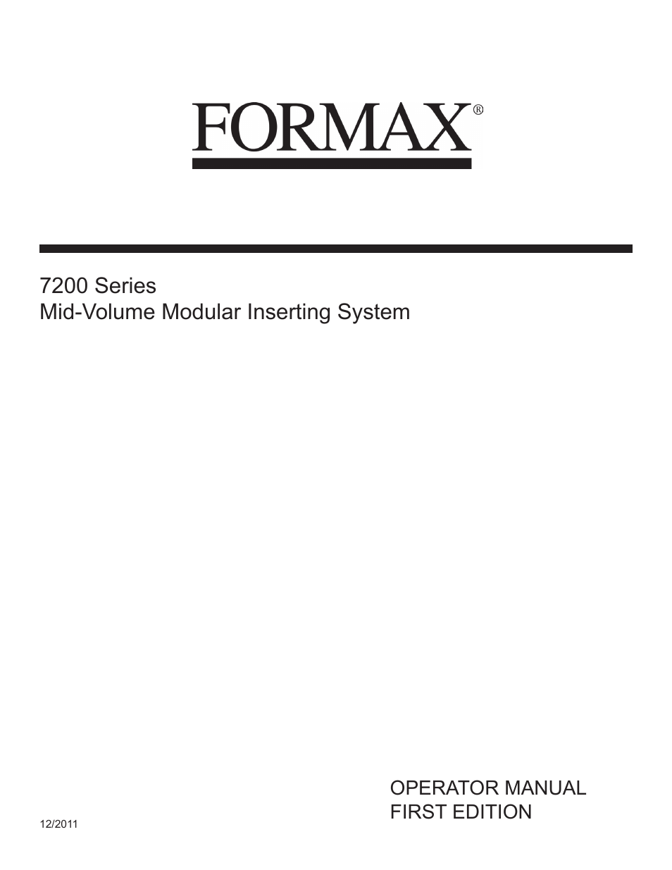 Formax 7200 Series User Manual | 76 pages