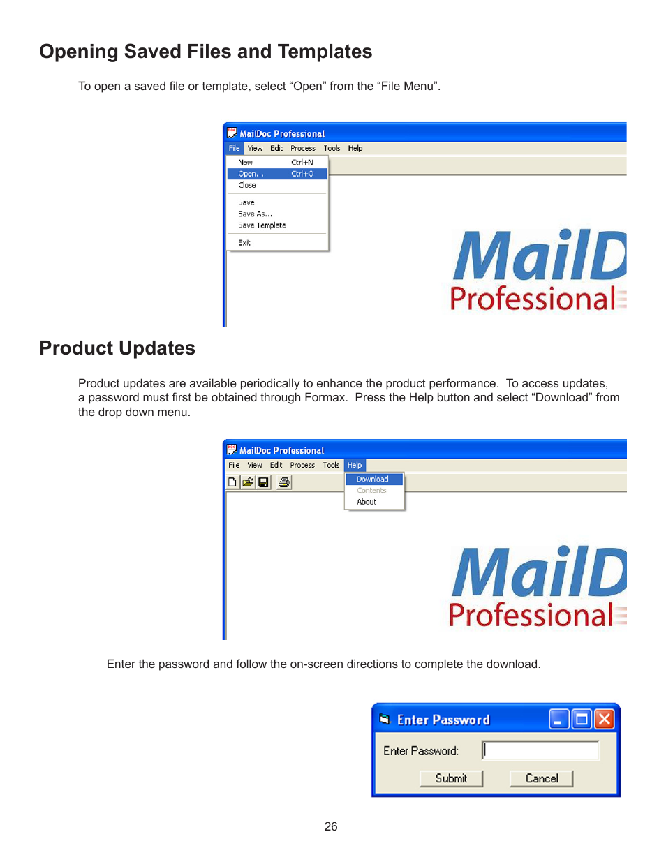 Opening saved files and templates, Product updates | Formax MailDoc Professional Installation/Setup Guide, Rev. 2 User Manual | Page 30 / 30