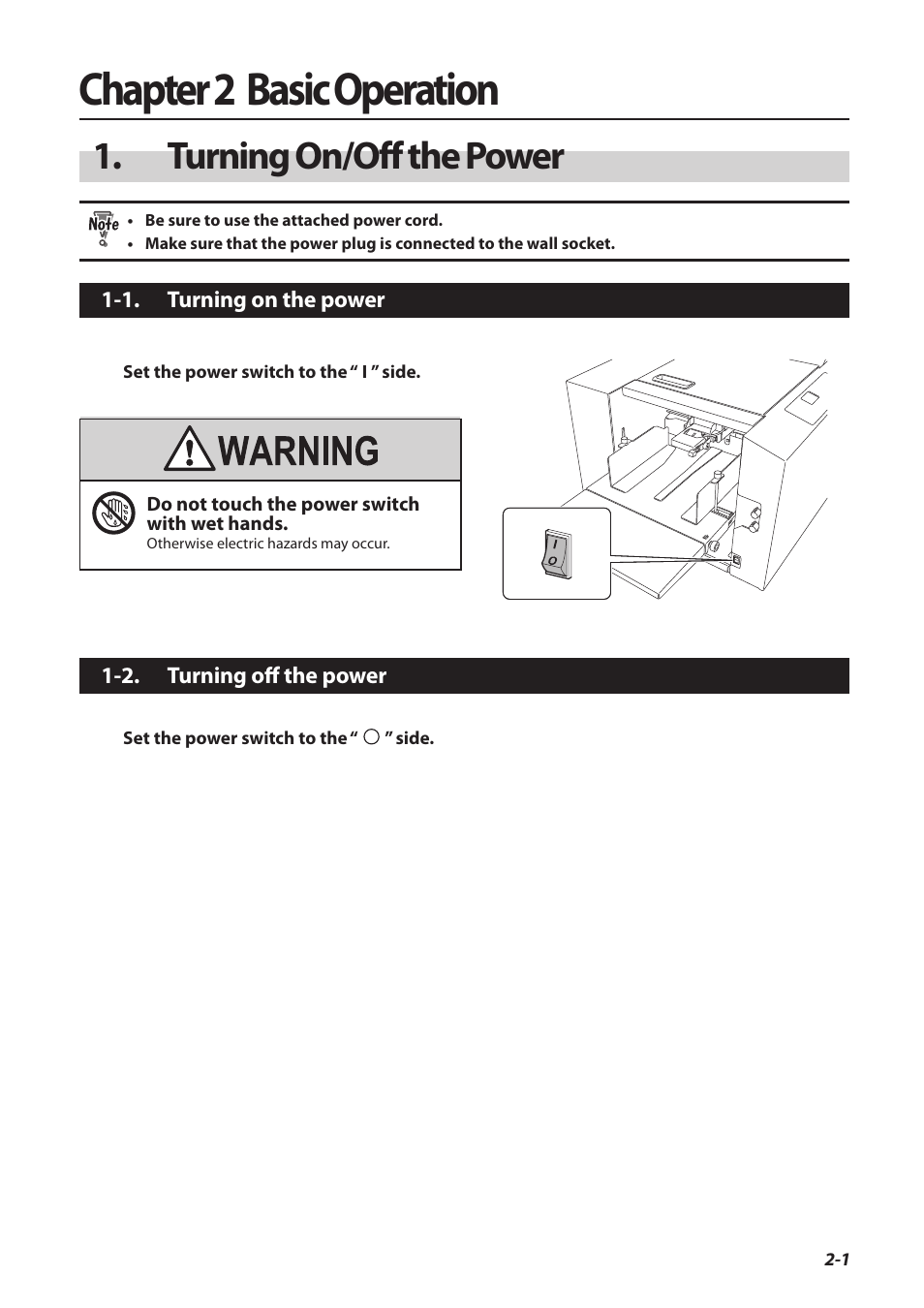 Chapter 2 basic operation, Turning on/off the power, 1. turning on the power | 2. turning off the power, Chapter 2, Basic operation, Turning on/of the power -1, Turning on the power -1, Turning of the power -1, P.2-1) | Formax FD 3200 User Manual | Page 26 / 93