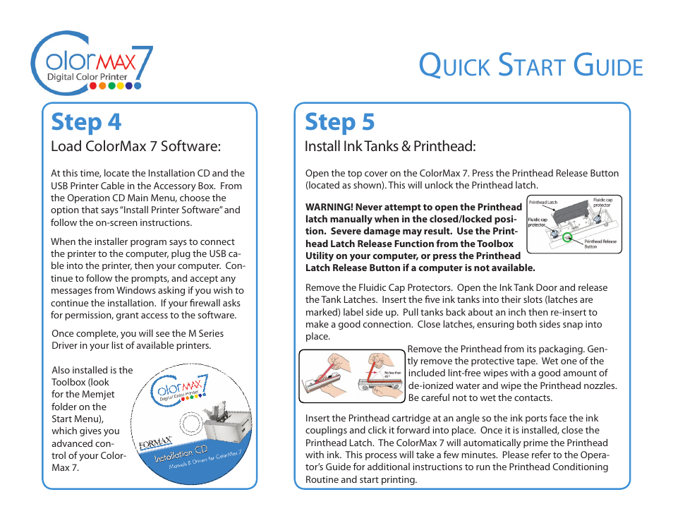 Step 5, Step 4, Uick | Tart, Uide | Formax ColorMax 7 Quick Setup Guide User Manual | Page 2 / 2