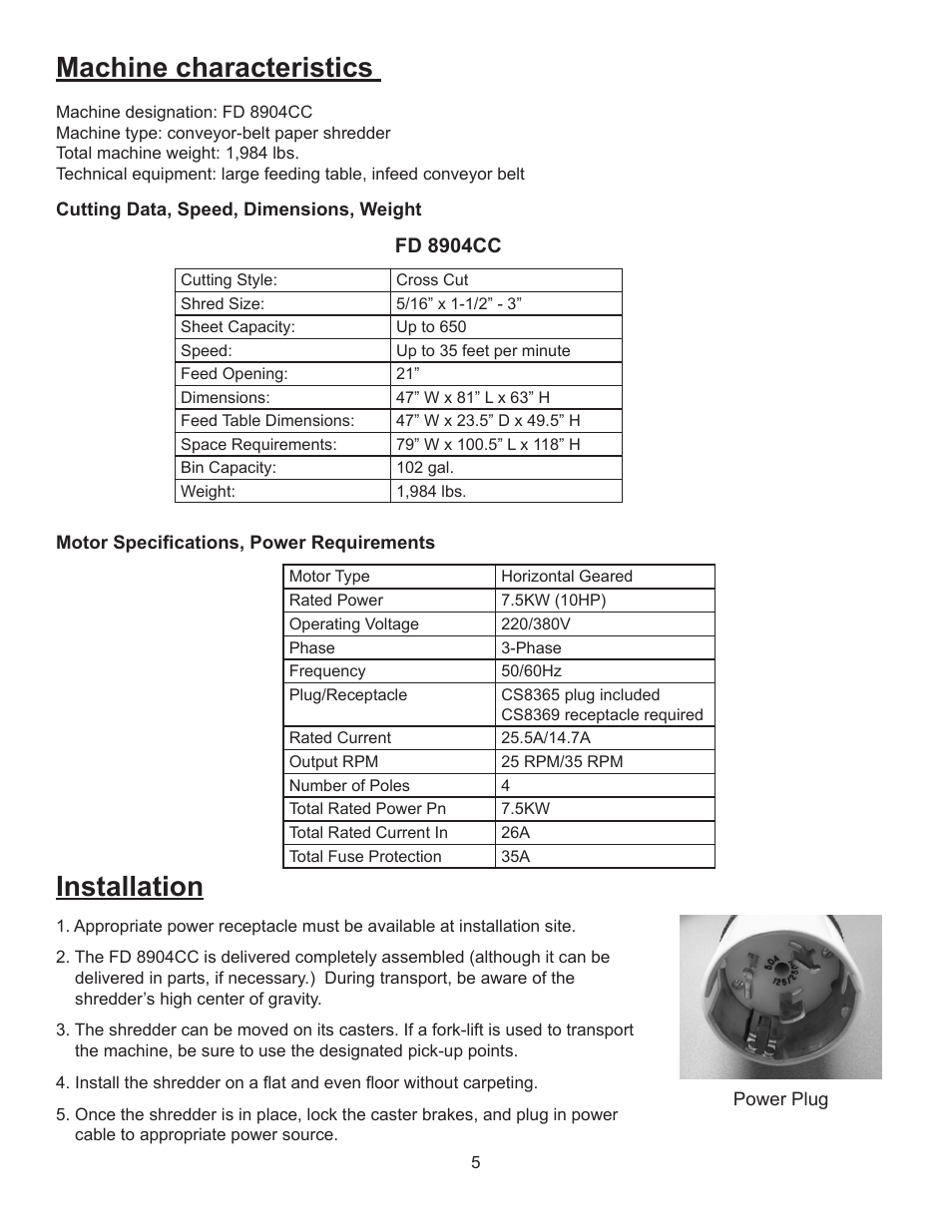 Machine characteristics, Installation | Formax FD 8904CC User Manual | Page 8 / 27