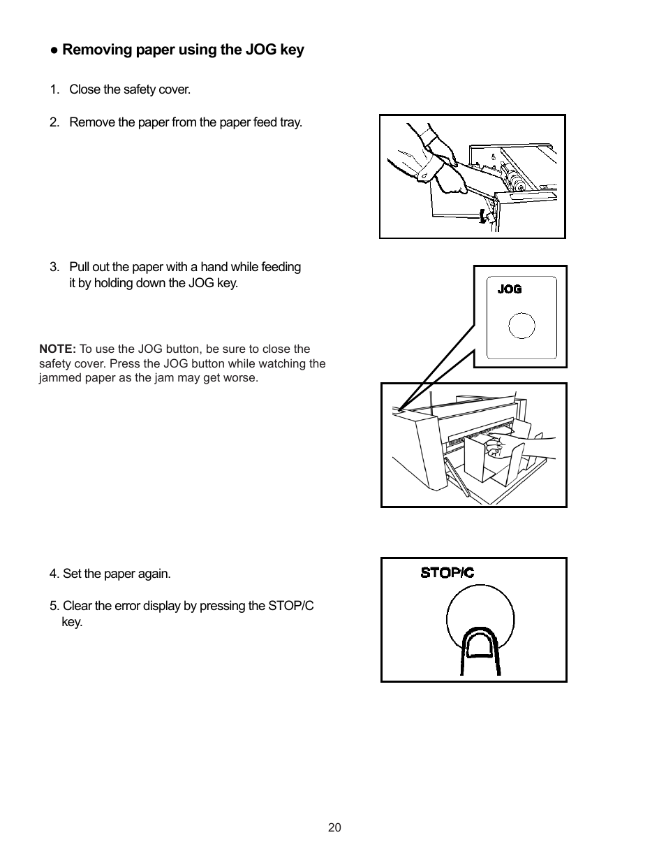 Warning, Removing paper using the jog key | Formax FD 4170 User Manual | Page 24 / 25