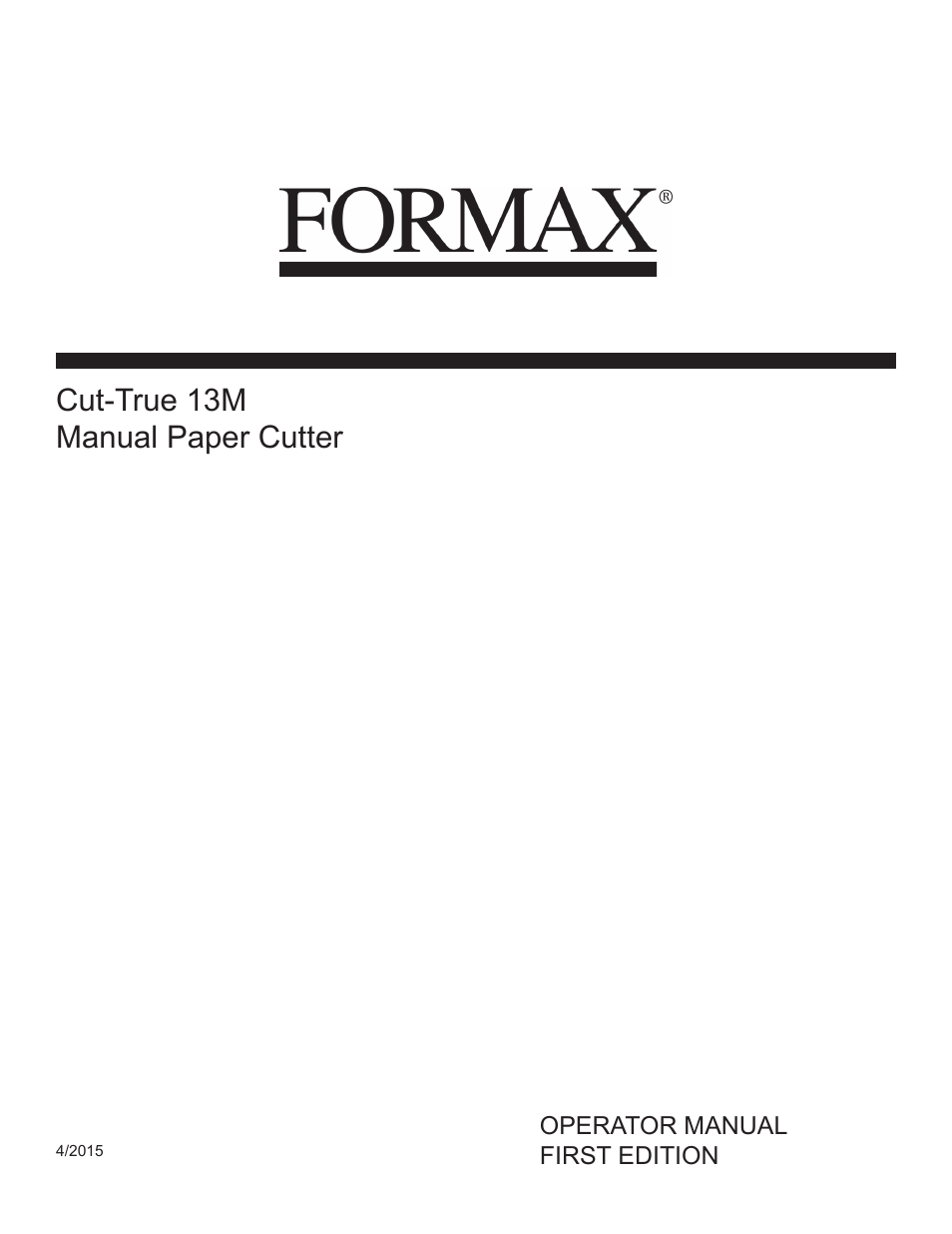 Formax Cut-True 13M User Manual | 12 pages