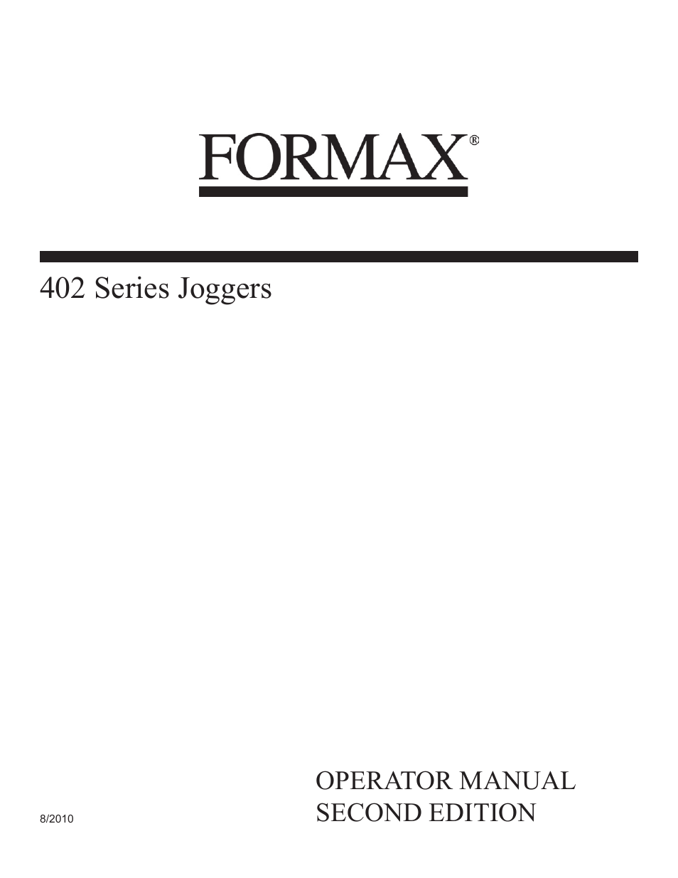Formax 402 Series, Rev. 2 User Manual | 7 pages