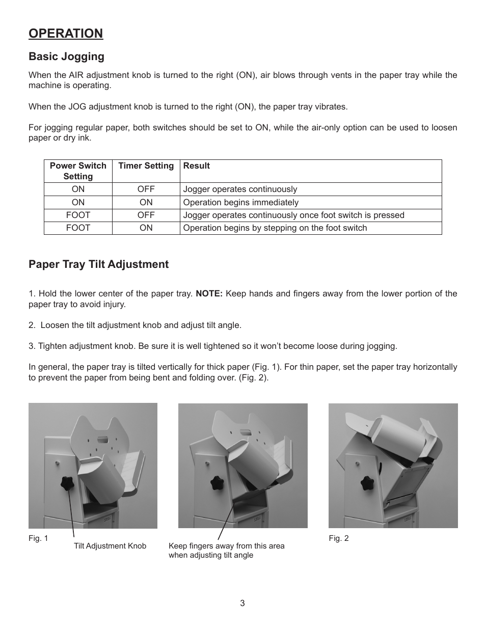 Operation, Paper tray tilt adjustment, Basic jogging | Formax FD 404A1 Operator / Parts Manual User Manual | Page 7 / 12
