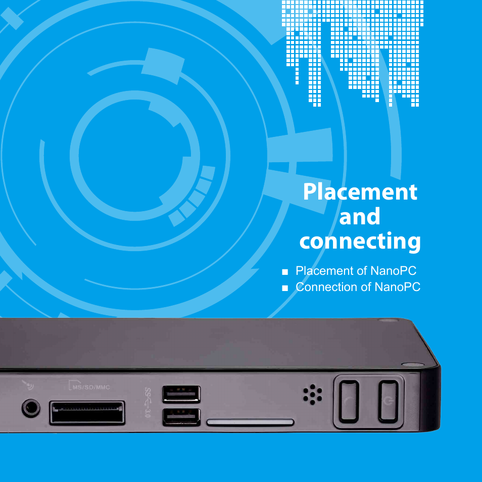 Placement and connecting | Foxconn nT-iBT18 User Manual | Page 13 / 55