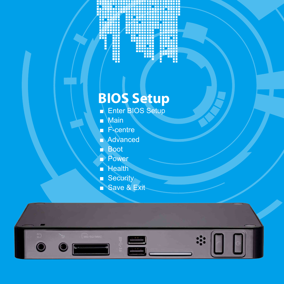 Bios setup | Foxconn nT-iBT18 User Manual | Page 20 / 55