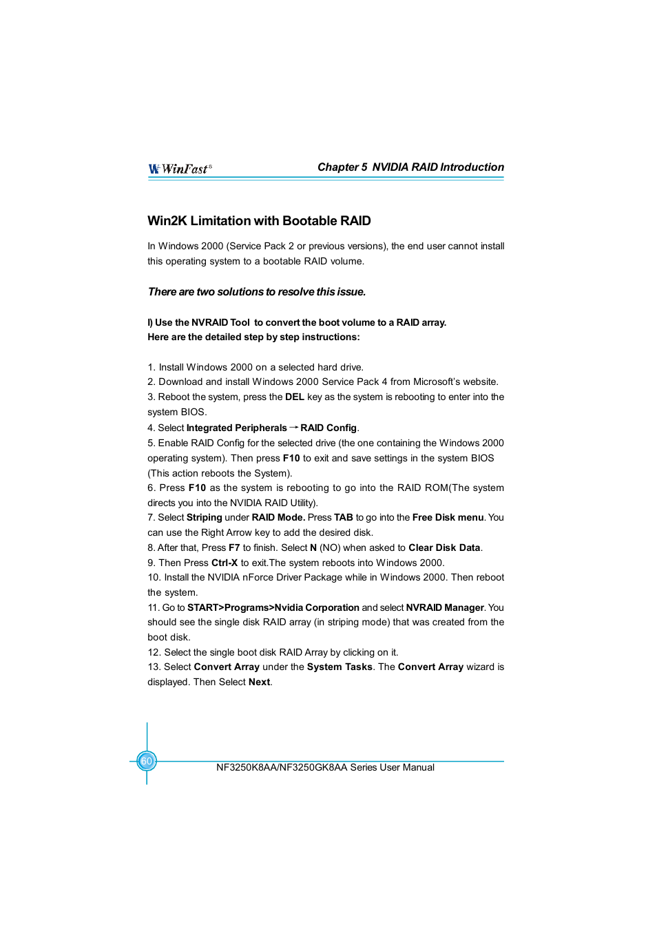 Win2k limitation with bootable raid | Foxconn NF3250K8AA-ERS User Manual | Page 67 / 68