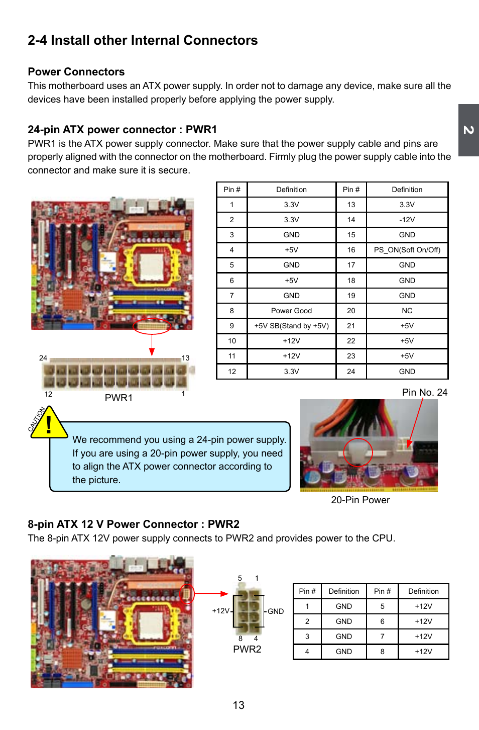 4 install other internal connectors, Power connectors, Pin atx power connector : pwr1 | Pin atx 12 v power connector : pwr2, Pwr2 | Foxconn A79A-S User Manual | Page 20 / 115