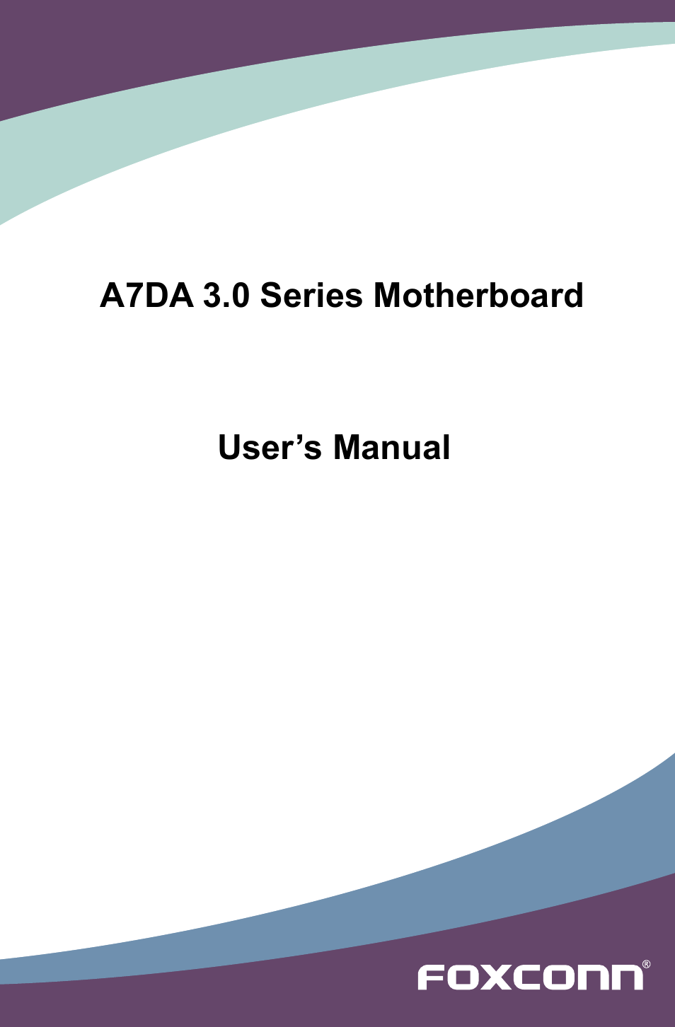 Foxconn A7DA 3.0 User Manual | 112 pages