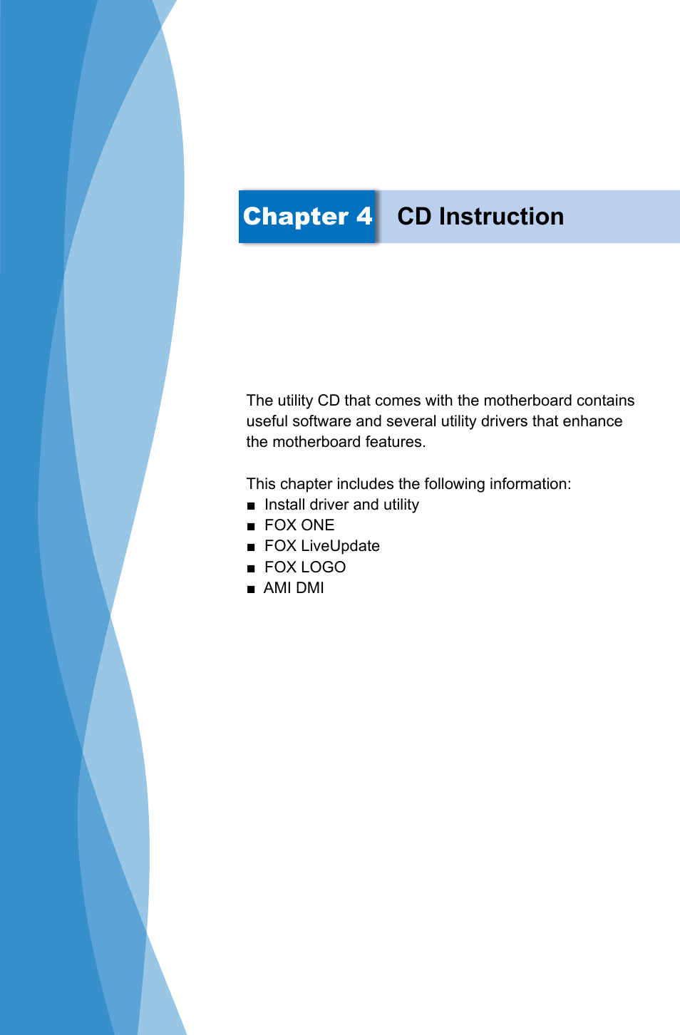 Chapter 4 cd instruction | Foxconn D180S User Manual | Page 42 / 65