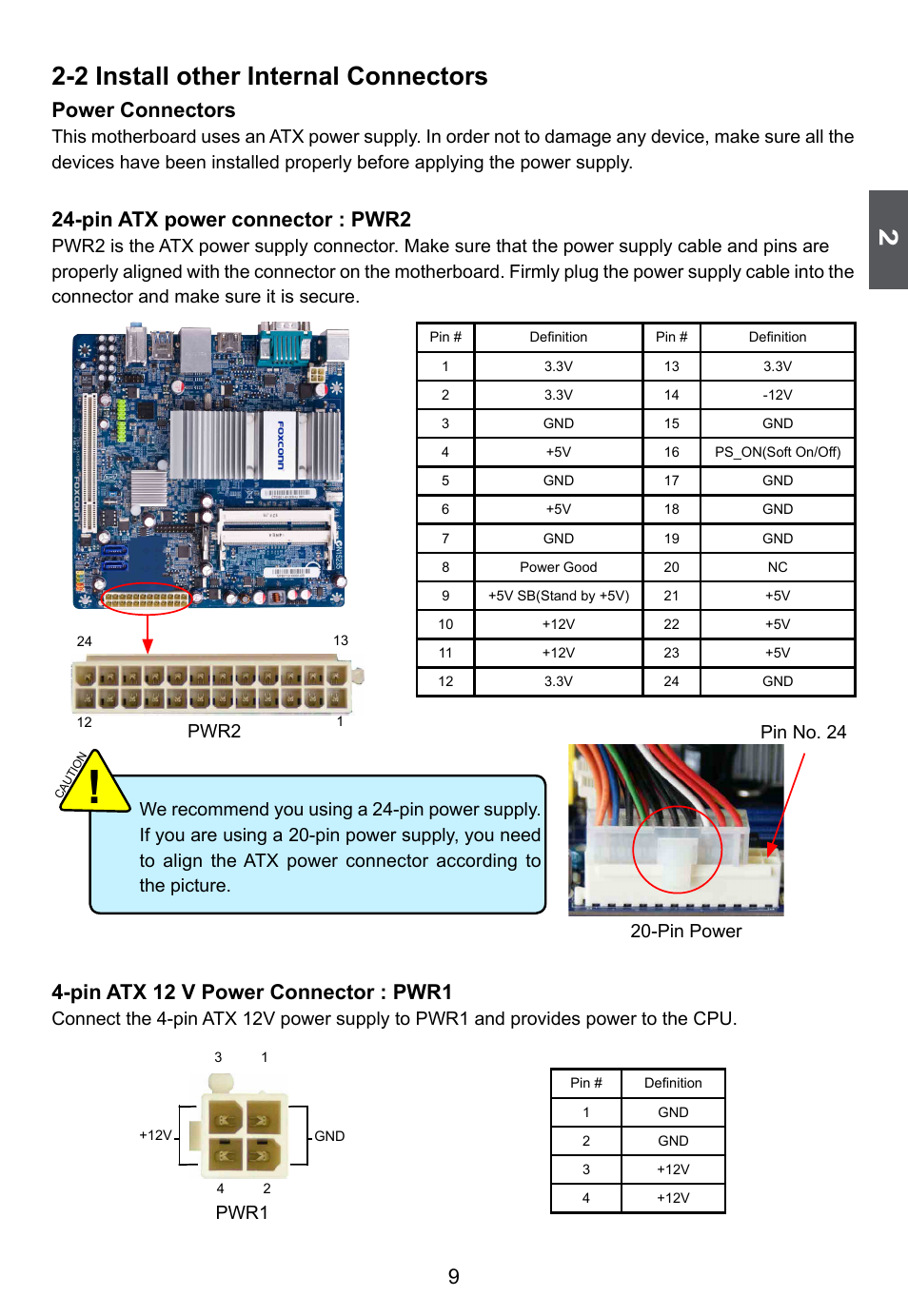 2 install other internal connectors, Power connectors, Pin atx power connector : pwr2 | Pin atx 12 v power connector : pwr1, Pwr2, Pin power pin no. 24, Pwr1 | Foxconn D255 User Manual | Page 16 / 65