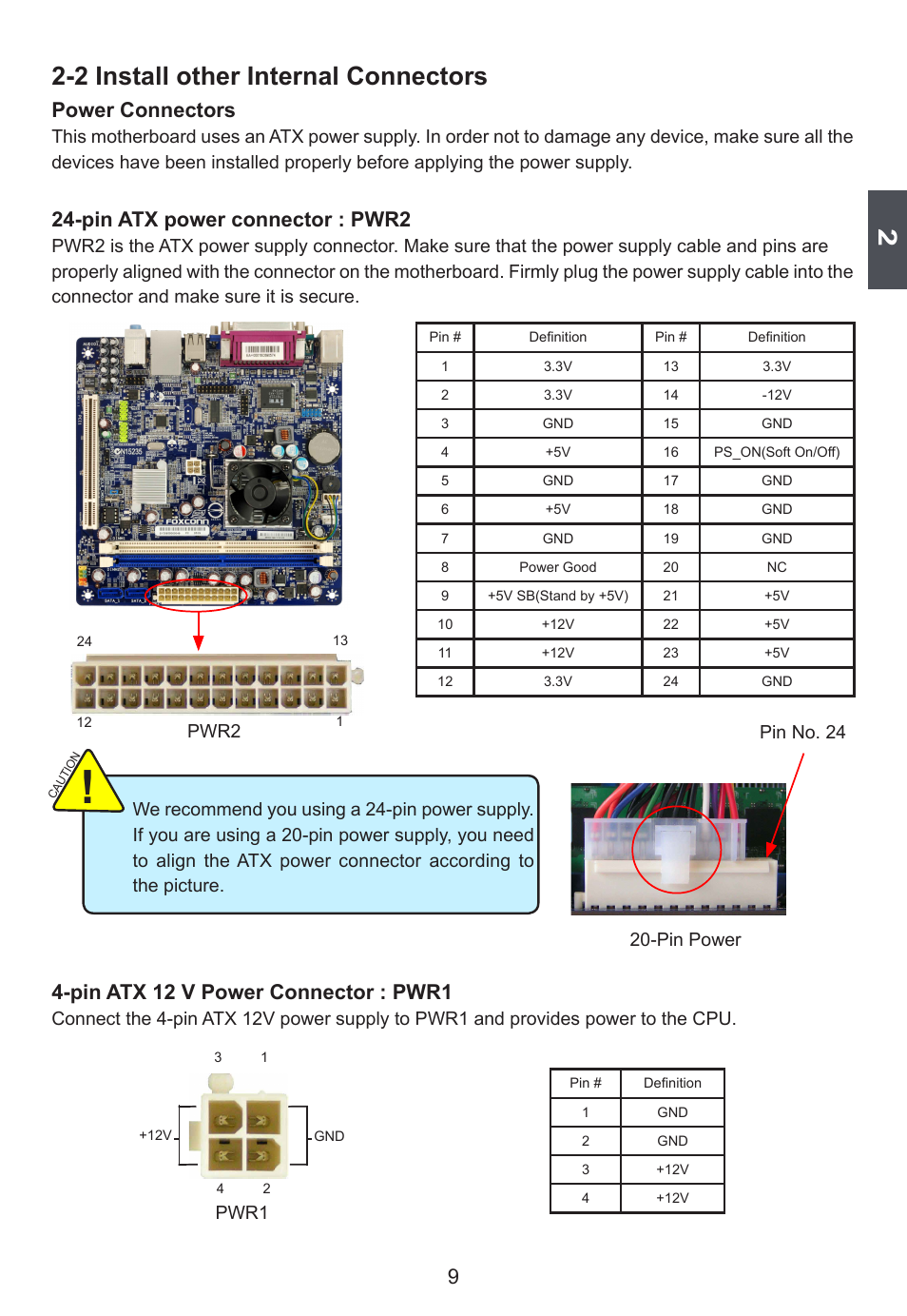 2 install other internal connectors, Power connectors, Pin atx power connector : pwr2 | Pin atx 12 v power connector : pwr1, Pwr2, Pin power pin no. 24, Pwr1 | Foxconn D42S User Manual | Page 16 / 68