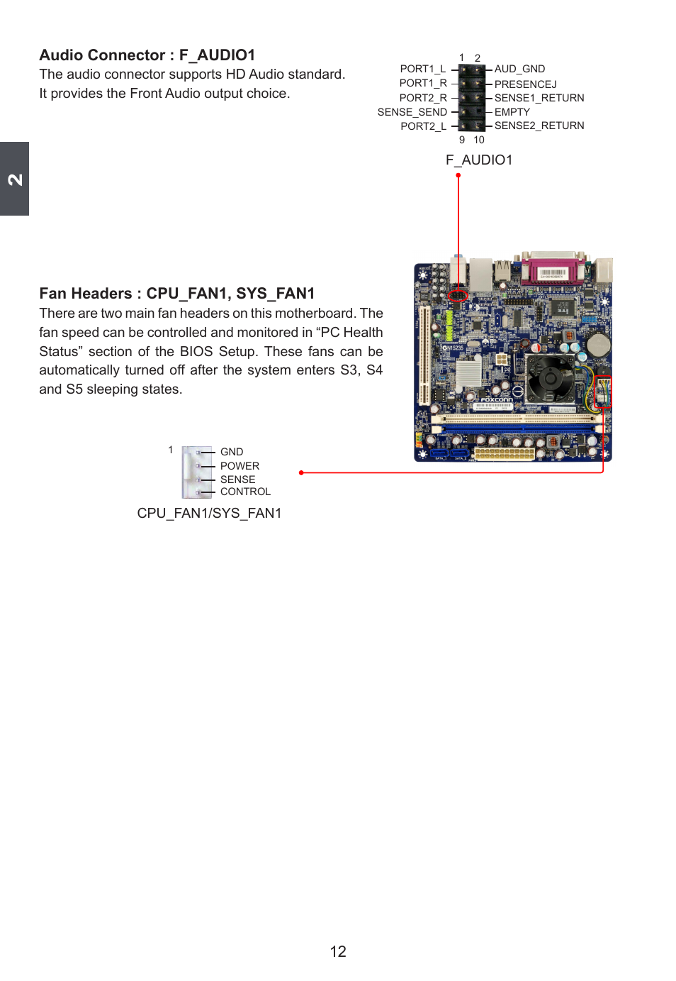 Audio connector : f_audio1, Fan headers : cpu_fan1, sys_fan1 | Foxconn D42S User Manual | Page 19 / 68