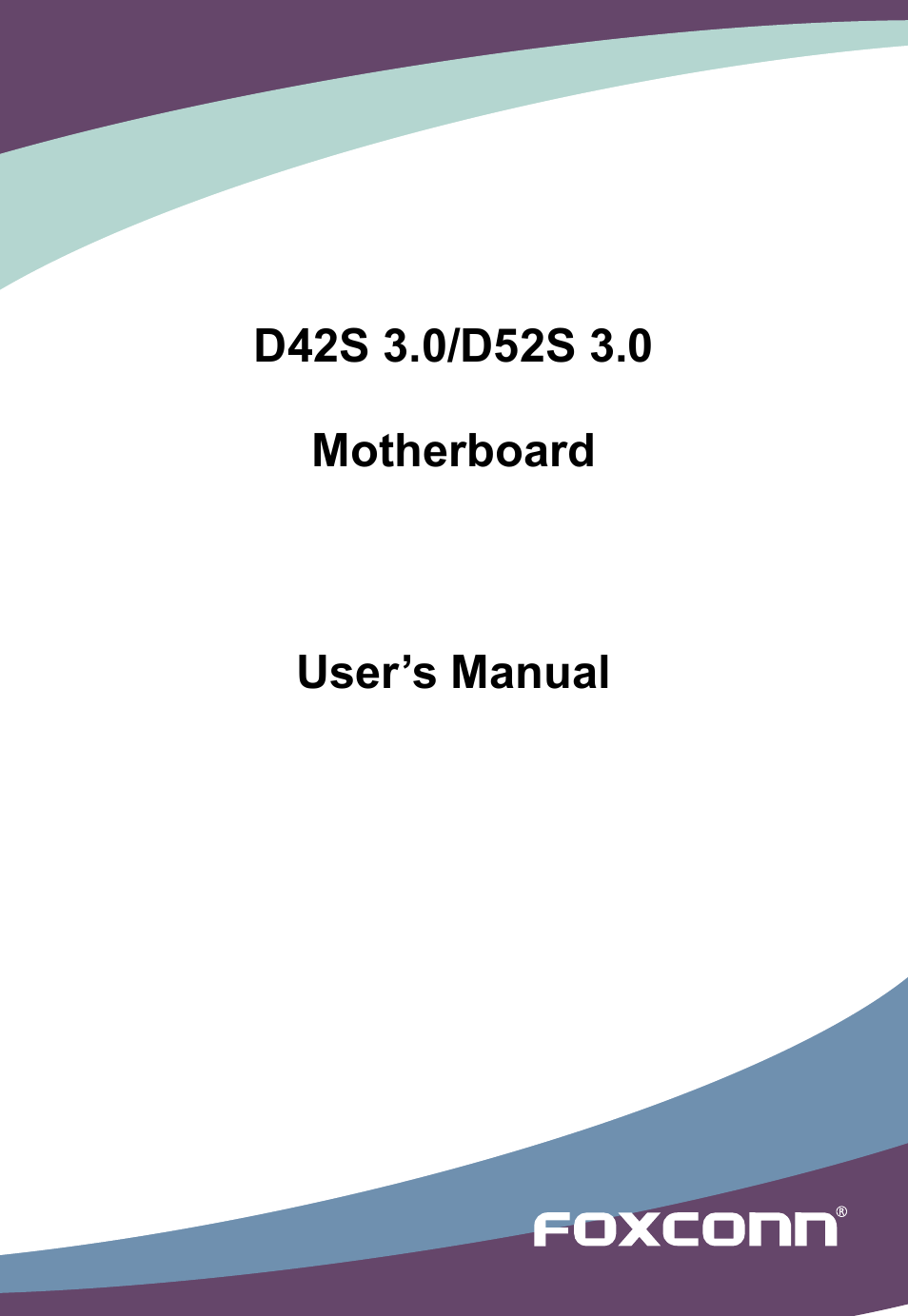 Foxconn D42S 3.0 User Manual | 43 pages