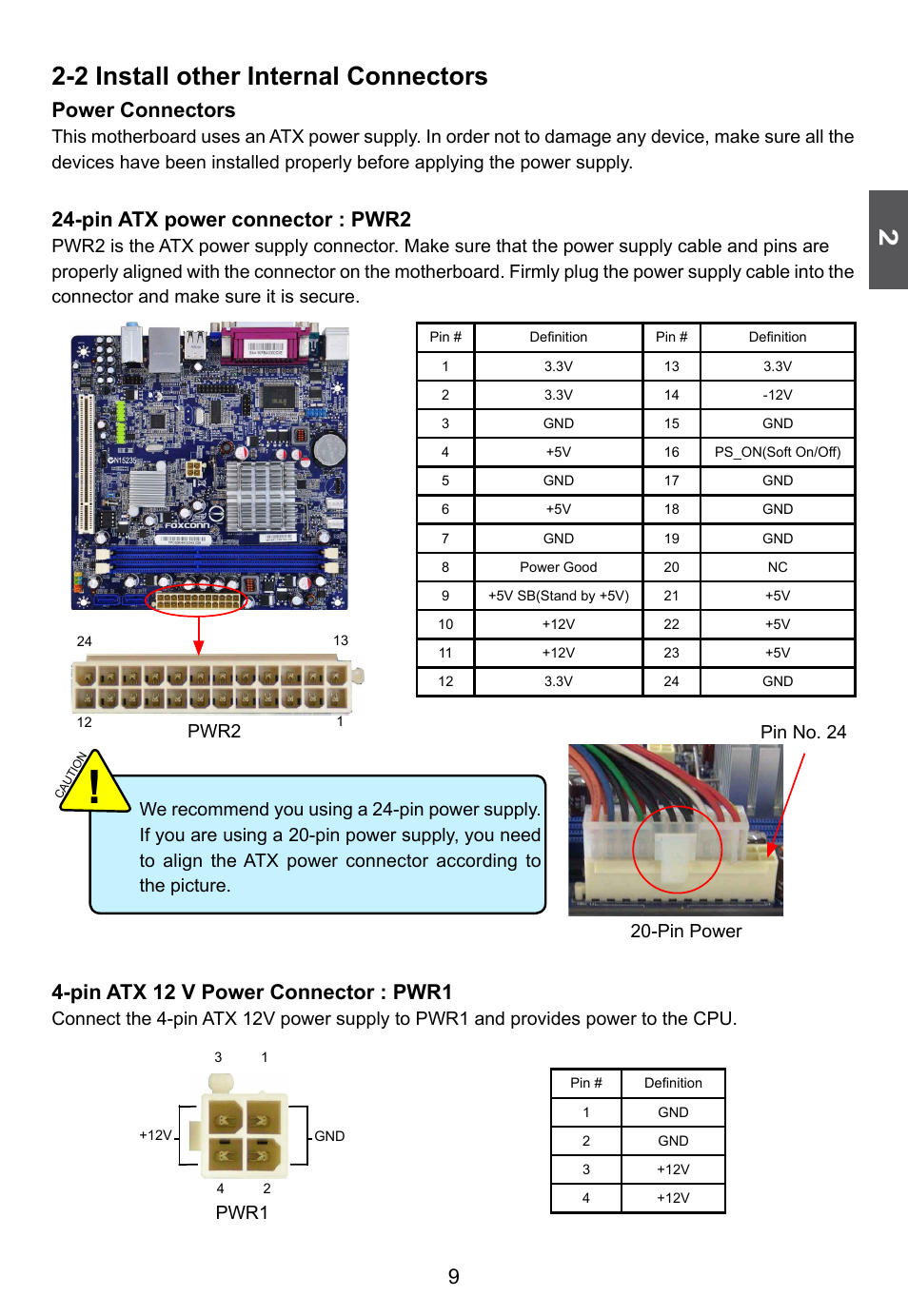 2 install other internal connectors, Power connectors, Pin atx power connector : pwr2 | Pin atx 12 v power connector : pwr1, Pwr2, Pin power pin no. 24, Pwr1 | Foxconn D42S 3.0 User Manual | Page 16 / 43