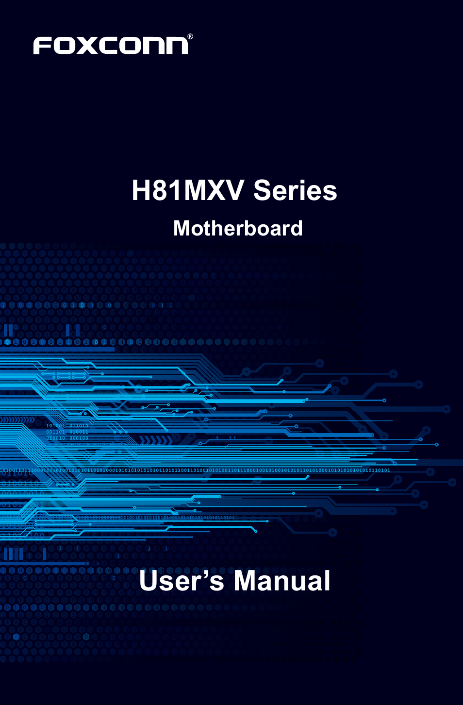 Foxconn H81MXV Series User Manual | 64 pages