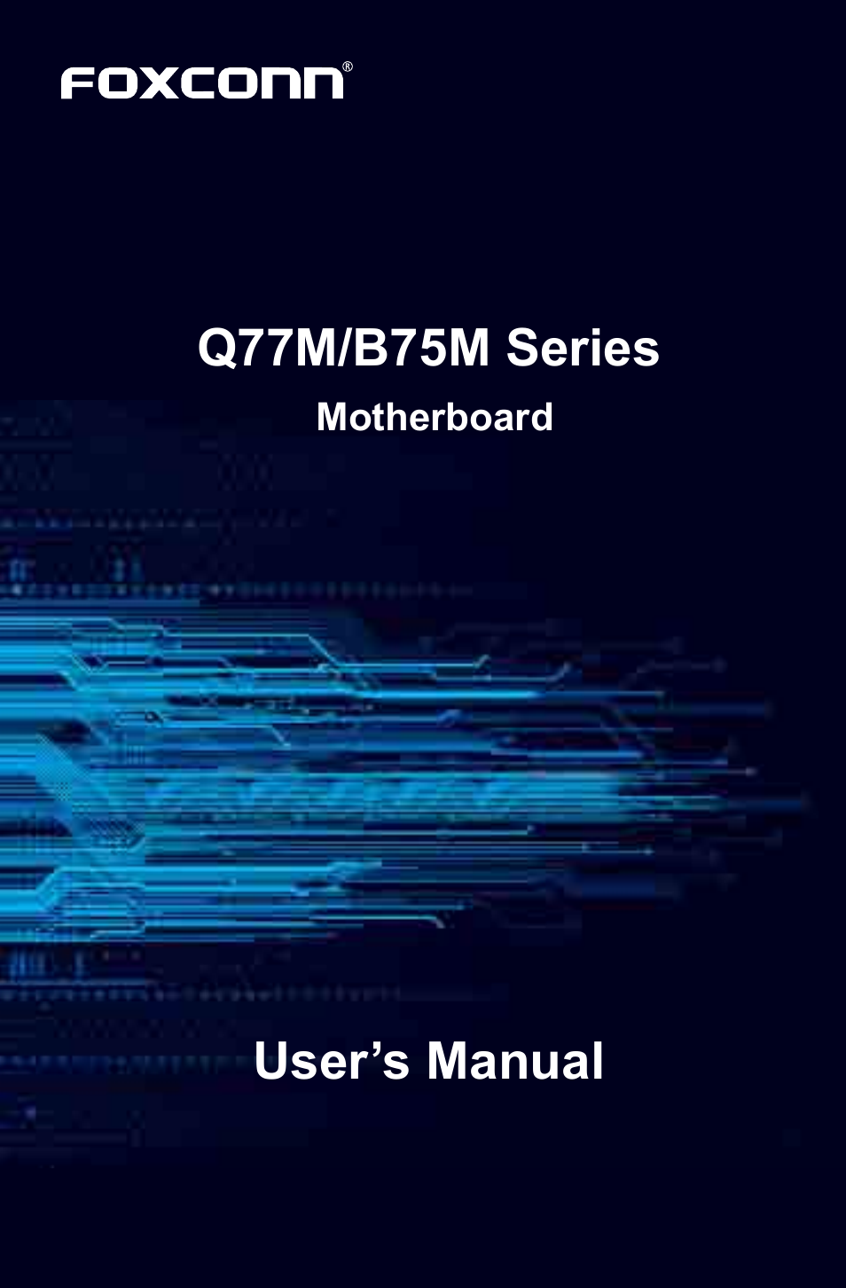 Foxconn B75M User Manual | 106 pages