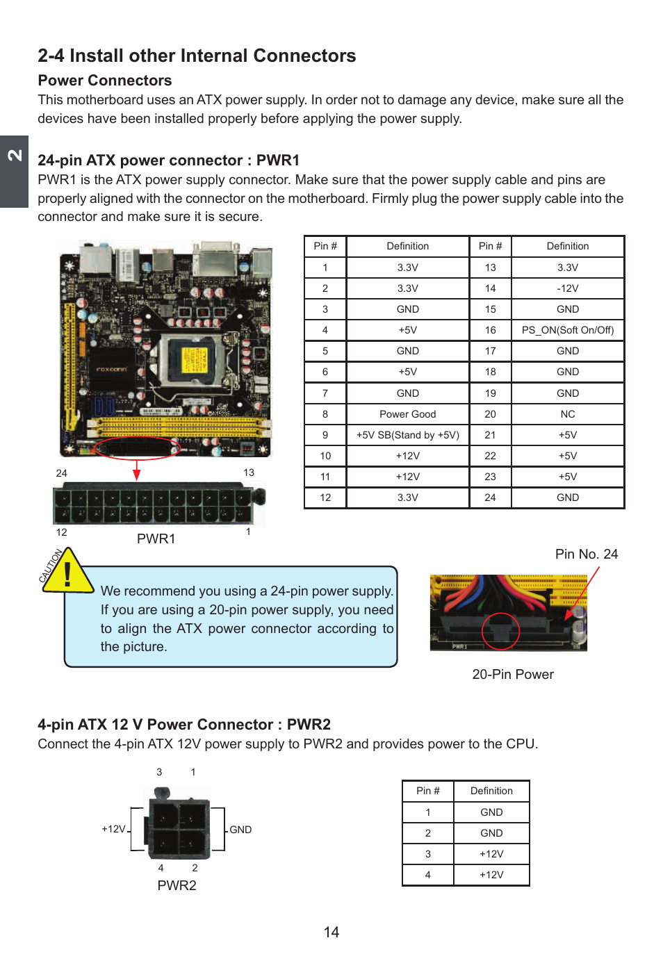 4 install other internal connectors, Power connectors, Pin atx power connector : pwr1 | Pin atx 12 v power connector : pwr2, Pwr1, Pin power pin no. 24, Pwr2 | Foxconn H67S User Manual | Page 21 / 73