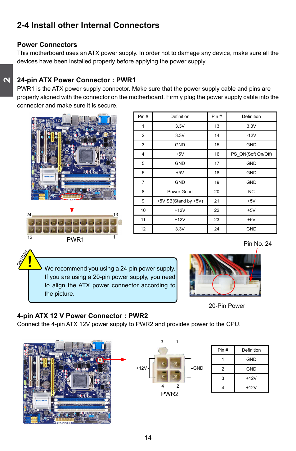 4 install other internal connectors, Power connectors, Pin atx power connector : pwr1 | Pin atx 12 v power connector : pwr2, Pin power pin no. 24, Pwr2 pwr1 | Foxconn H77M Series User Manual | Page 21 / 106