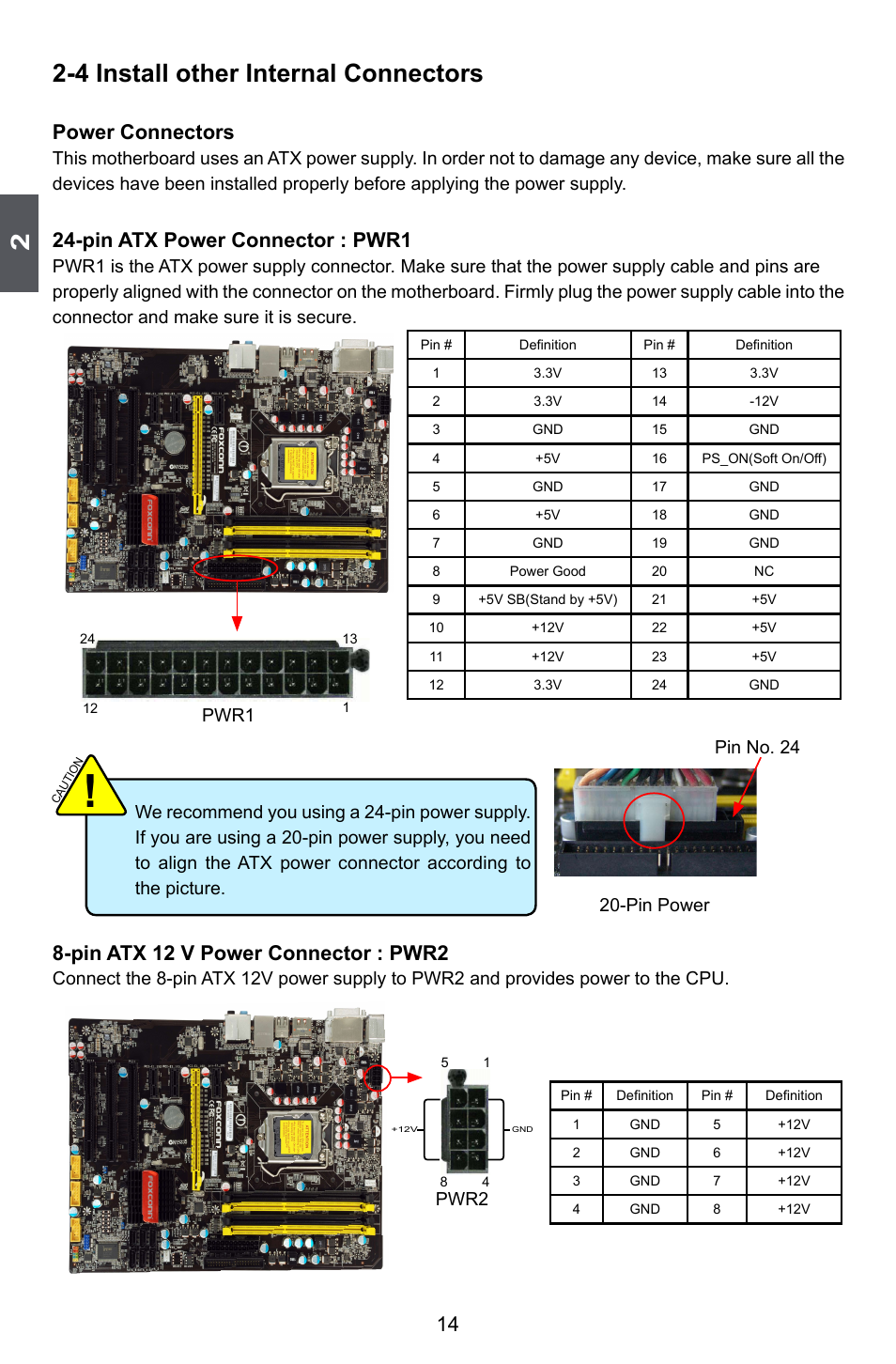 4 install other internal connectors, Power connectors, Pin atx power connector : pwr1 | Pin atx 12 v power connector : pwr2, Pin power pin no. 24 pwr1, Pwr2 | Foxconn H55A User Manual | Page 21 / 73