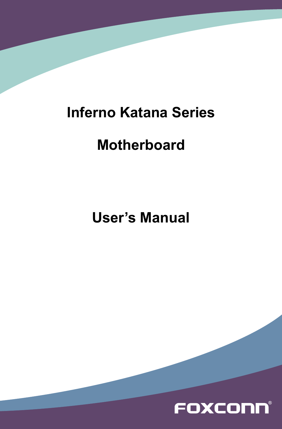 Foxconn Inferno Katana User Manual | 124 pages